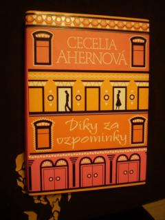 Cecelia Ahernová - DÍKY ZA VZPOMÍNKY
