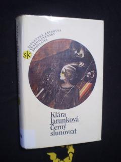 Černý slunovrat - Klára Jarunková