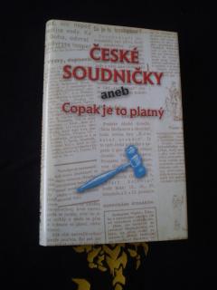 České soudničky aneb Copak je to platný
