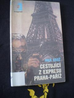 Cestující z expresu Praha - Paříž