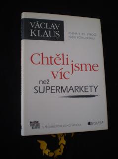 Chtěli jsme víc než supermarkety