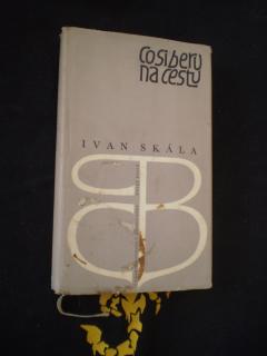 Co si beru na cestu - Skála, Ivan