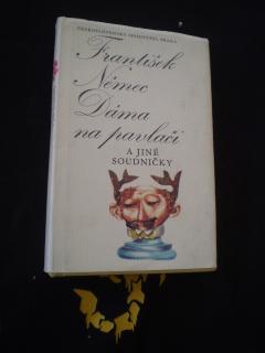 Dáma na pavlači a jiné soudničky - Němec, František