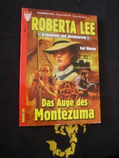 Das Auge des Montezuma - Warren, Earl, Roberta Lee