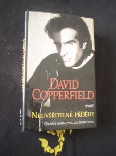 David Copperfield - NEUVĚŘITELNÉ PŘÍBĚHY