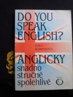 Do you speak English? Anglicky snadno stručně spolehlivě - Rampasová, Zora