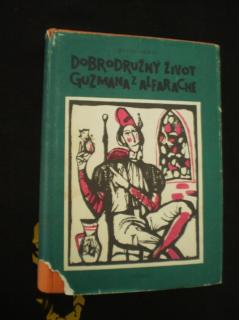 Dobrodružný život Guzmána z Alfarache