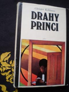 DRAHÝ PRINCI - Kihlman, Christer