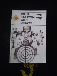 Dravci - John Ralston Saul