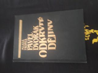 Dvorák, P.: Odkryté dějiny