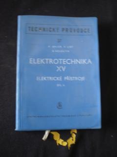 Elektrotechnika XV elektrické přístroje díl II