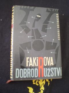 Fakírova dobrodružství - Vsevolod Ivanov
