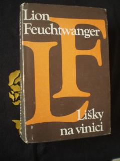 Feuchtwanger Lion - Lišky na vinici