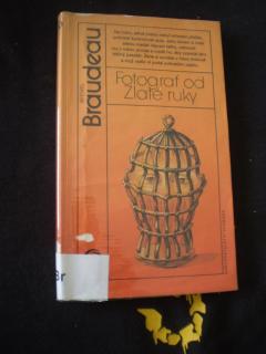 Fotograf od Zlaté ruky - Michel Braudeau