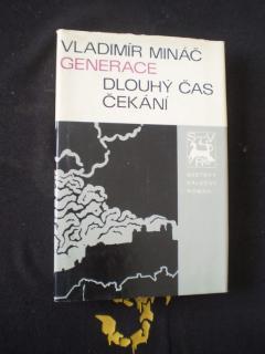 GENERACE, Dlouhý čas čekání - Vladimír Mináč