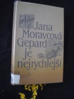 Gepard je nejrychlejší - Jana Moravcová