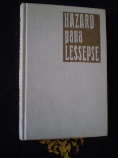Hazard pana Lessepse - Desider Galský