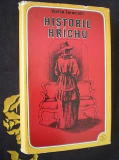 HISTORIE HŘÍCHU - Stefan Žeromski