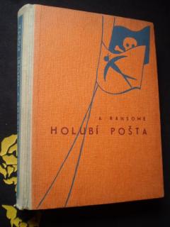 HOLUBÍ POŠTA - Ransome, Arthur