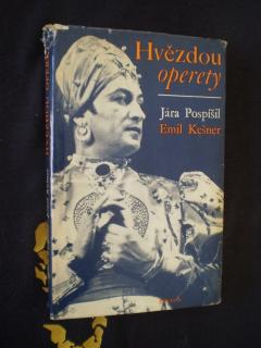 HVĚZDOU OPERETY - Jára Pospíšil, Emil Kešner