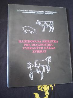 Ilustrovaná příručka pre diagnostiku vybraných nákaz zvierat