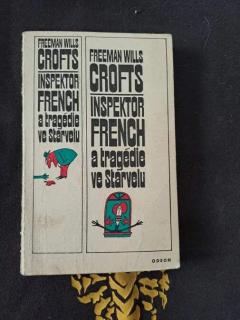 Inspektor French a tragédie ve Starvelu