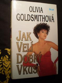 JAK VELÍ DOBRÝ VKUS - Goldsmithová, Olivia