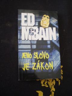Jeho slovo je zákon