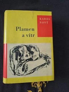 Karel Nový - Plamen a vítr