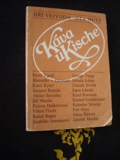 Káva u Kische - Jiří Vejvoda, Ota Nutz
