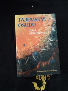 Kinkorová, Zoša - Tajemství osudu