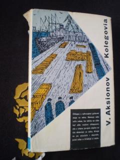 KOLEGOVIA - Vasilij Pavlovič Aksjonov