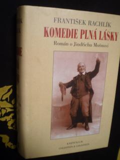 KOMEDIE PLNÁ LÁSKY - František Rachlík
