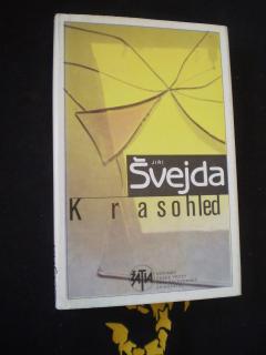 KRASOHLED - Švejda, Jiří