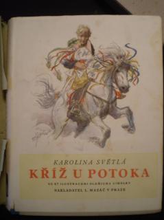 KŘÍŽ U POTOKA - Karolína Světlá
