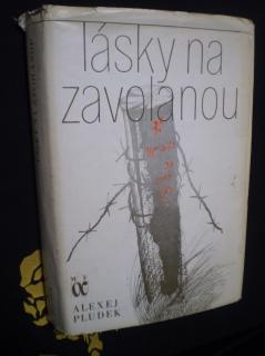 LÁSKY NA ZAVOLANOU - Alexej Pludek