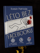 Léto bez Facebooku