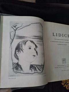 Lidice. Čin krvavého teroru a porušení zíkonů i základních lidských práv