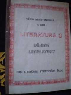 LITERATURA 3 - Martinková, Věra a kol.