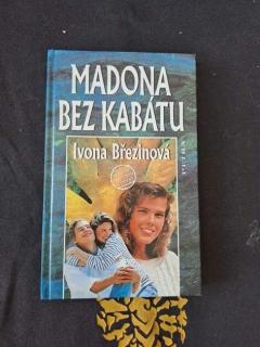 Madona bez kabátu