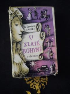 Marien, Otakar - U zlaté bohyně