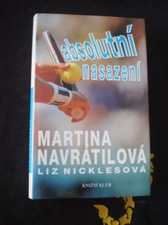 Martina Navrátilová,Liz Nicklesová - ABSOLUTNÍ NASAZENÍ