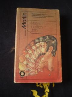 Milenci našich žen - Martin, Eduard