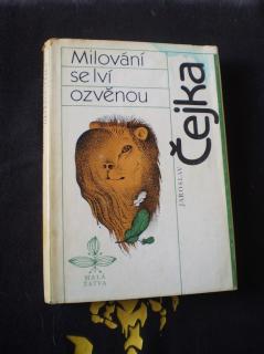 Milování se lví ozvěnou - Čejka, Jaroslav