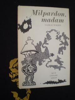 MILPARDON, MADAM - Vasilij Šukšin