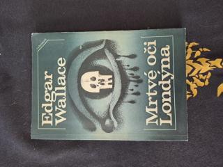 MRTVÉ OČI LONDÝNA - Edgar Wallace
