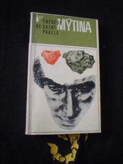 Mýtina - Thérèse de Saint Phalle