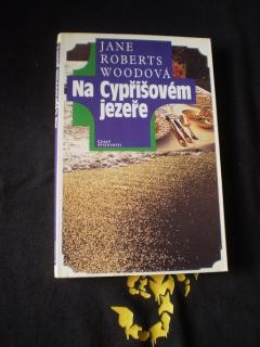 Na Cypřišovém jezeře - Jane Roberts Woodová