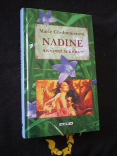 Nadine - nevinná svůdnice