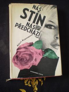 NÁŠ STÍN NÁS PŘEDCHÁZÍ - Albert Ayguesparse